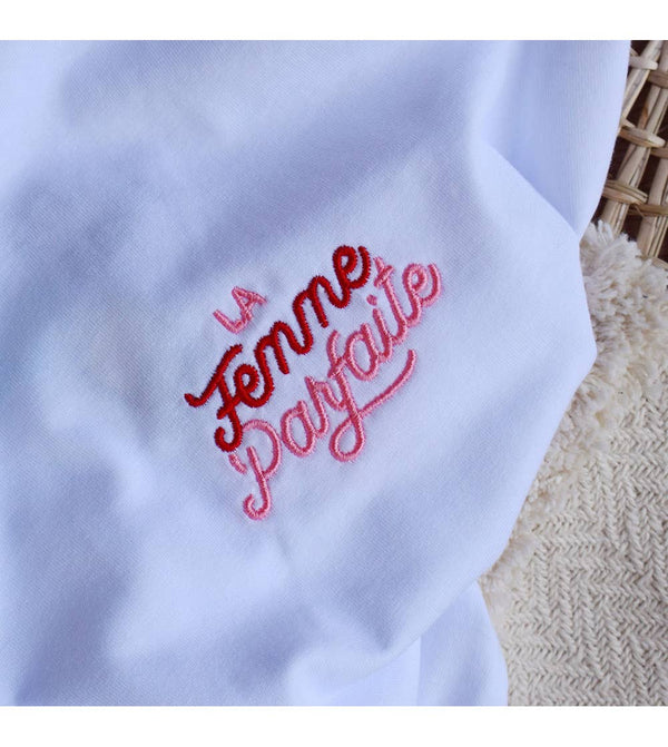 T-shirt Brodé La Femme parfaite - t-shirt brodé Juste un T-shirt