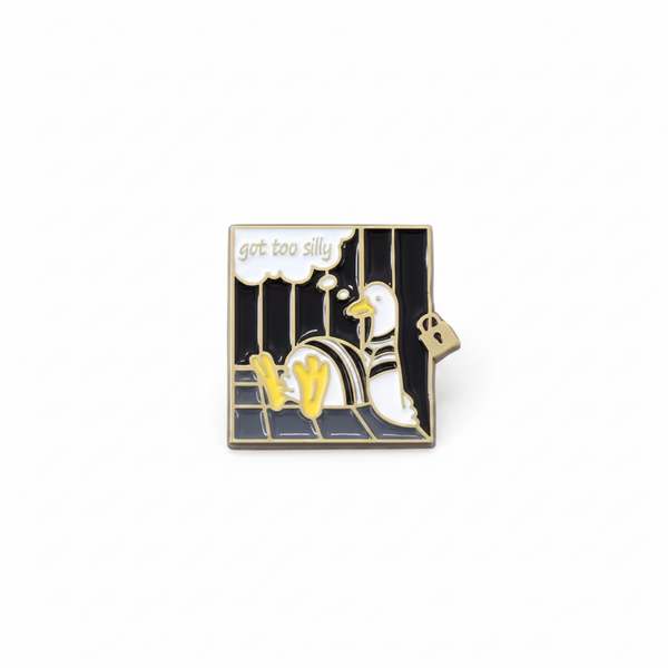 Pin’s Oie « Got Too Silly » - photo produit