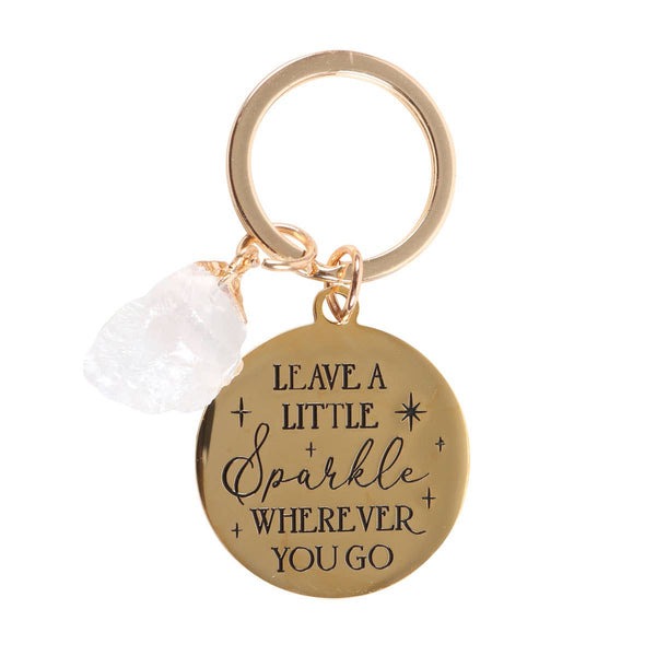 Porte-clés avec Cristal de Quartz « Leave a Little Sparkle wherever you go »