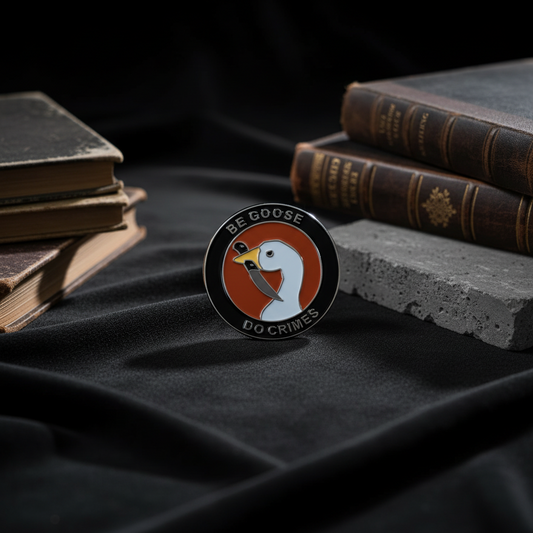 "Be Goose of Crime" Goose Pin