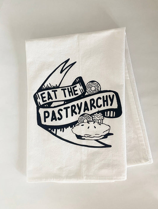 Eat the Pastryarchy Tea Towel