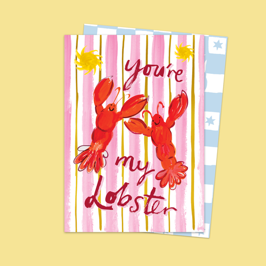 Lobster greeting card "You're my Lobster"
