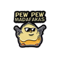 Pin’s Canard Jaune "Pew Pew Madafakas!"