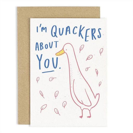 Quackers About You Duck Greeting Card