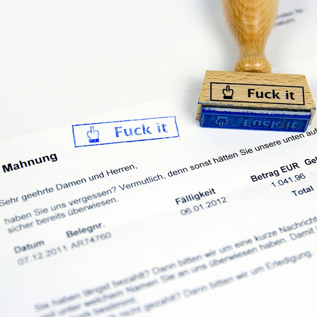 "Fuck it" opinion stamp