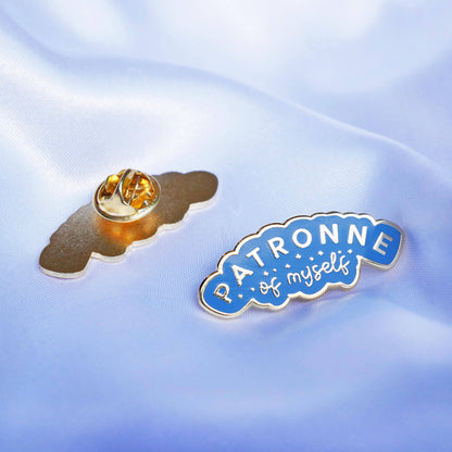 Pin's Patronne Of Myself - Bleu