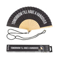 Éventail « I will have a hangover » Noir