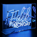 Néon Fuck Monday Bleu