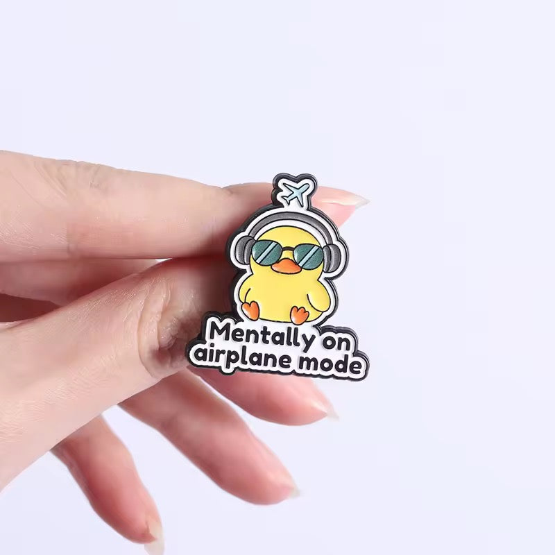 Pin’s Canard « Mentally on Airplane Mode »