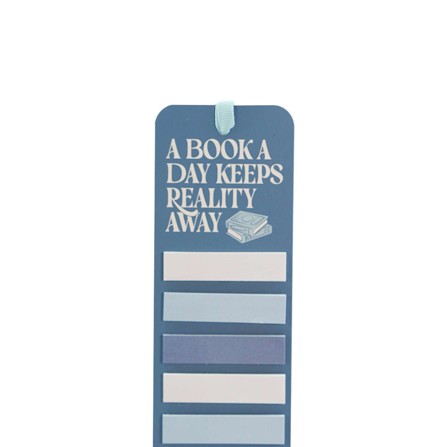 Bookmark with sticky tabs A Book A Day Keeps Reality Away