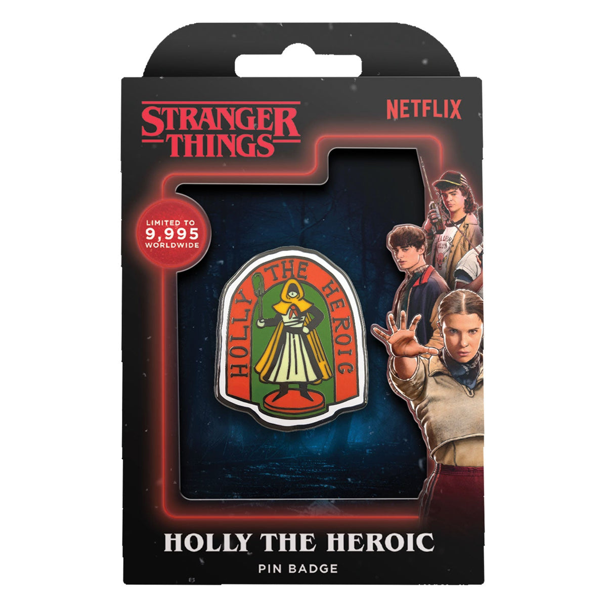Pin's Stranger Things - Holly The Heroic