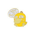 Pin Canard "What The Duck ???"