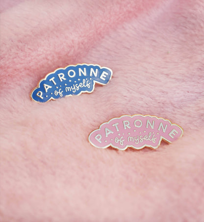 Pin's Patronne Of Myself - Bleu