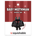 Pin’s Émaillé Squishable – Bébé Mothman