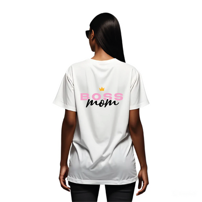 Boss Mom T-Shirt