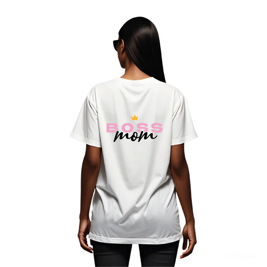 Boss Mom T-Shirt