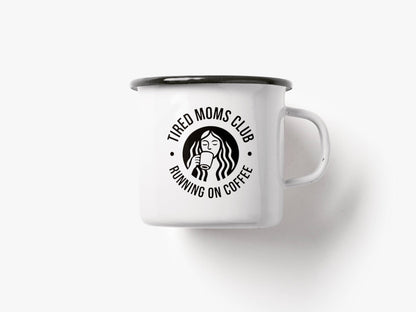 Mug en émail « Tired Moms Club»