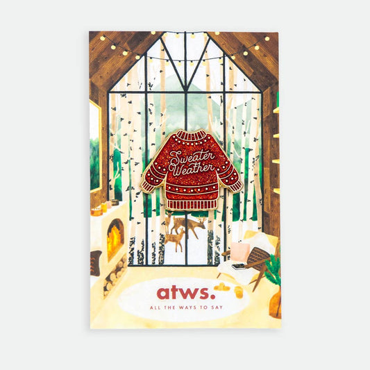 Sweater Weather - pins