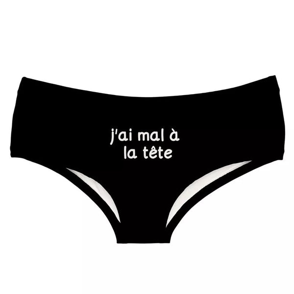 "I have a headache" panties