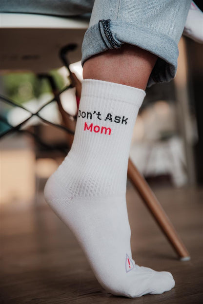 Don't Ask Mom